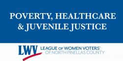 Poverty Health and Juvenile Justice Committee Meeting Poverty/Health/Juvenile Justice Committee Meeting
