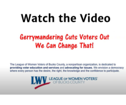 Image to click to view the video for the program Gerrymandering Cuts Voters Out.  We can change that.
