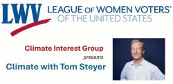 LWV speaks with Tom Steyer about Climate Change