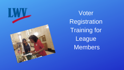 Voter Registration Training for League Members
