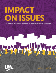 LWV Impact on Issues 2024-26