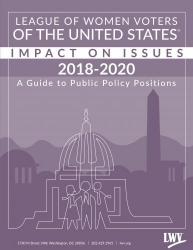 LWV Impact on Issues 2018-2020