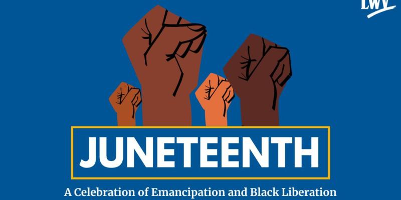 Juneteenth Juneteenth