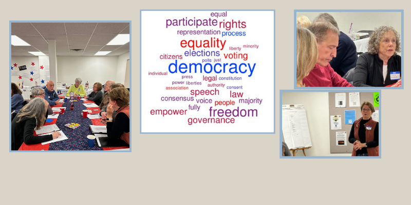 2 photos showing diversity of individuals sitting at a table in coversation. image of woman standing and speaking next to a flip chart. collage of words related to Democracy
