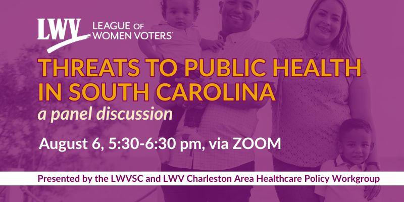 Threats to Public Health in South Carolina: a panel discussion 