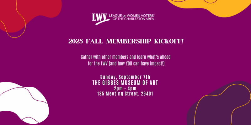 LWV Charleston Fall Kickoff Meeting 2025
