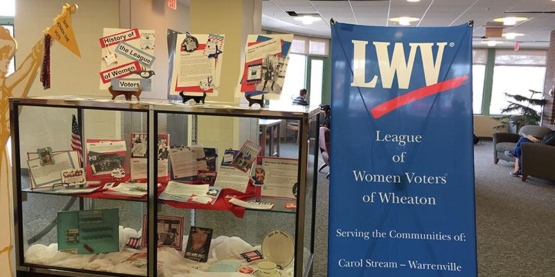 LWV Exhibit at the Wheaton Public Library