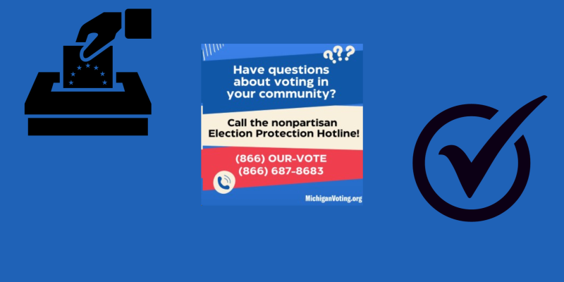 Election Protection Hotline Number 866-OUR-VOTE
