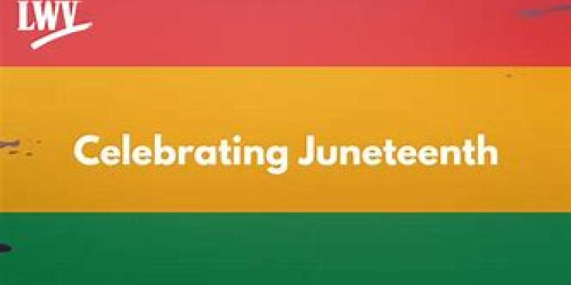 Celebrating Juneteenth