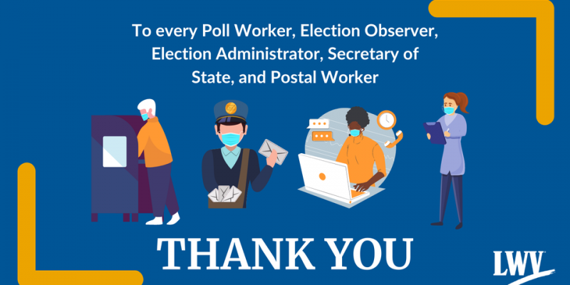 Thank you election workers