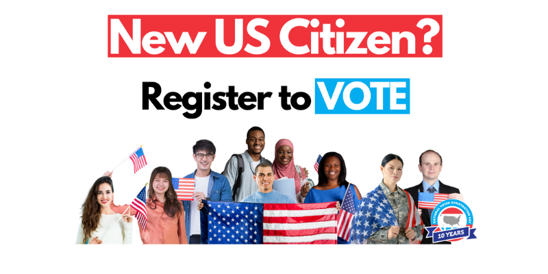 NVRD 2022, New US Citizen? Register to Vote