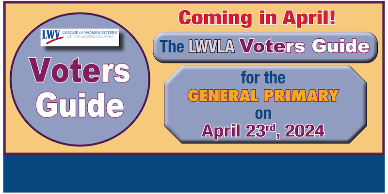 Voters Guide for 2024 General Primary Available April 2024