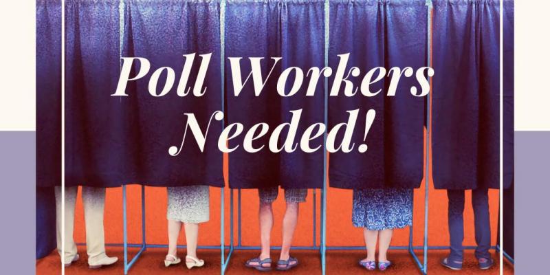 Interested in being a Poll worker?