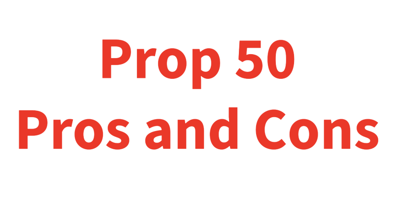 Proposition 50 Discussion