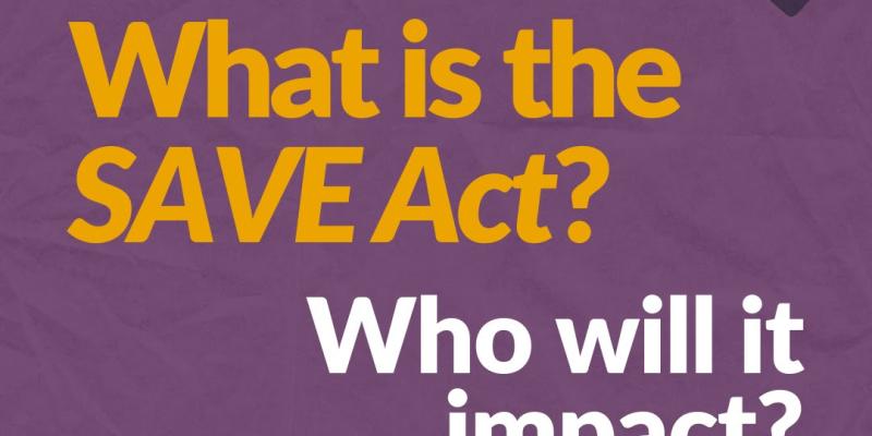 What is the SAVE Act?