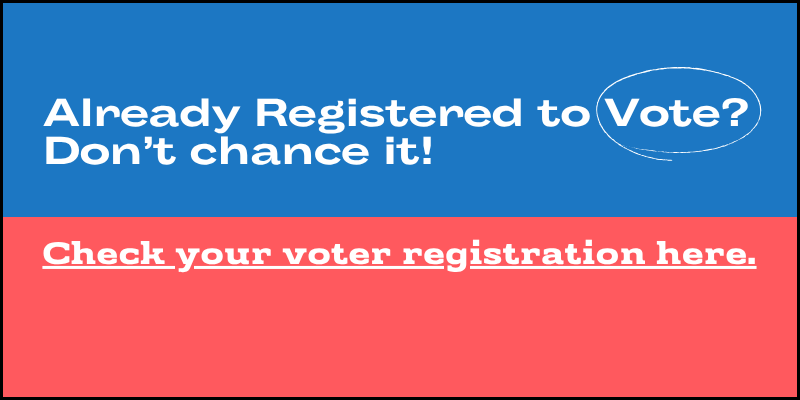 Check your voter registration.