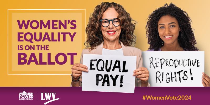 Women's equality is on the ballot. 