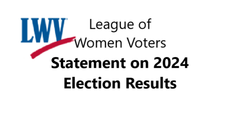 LWV Election Statement