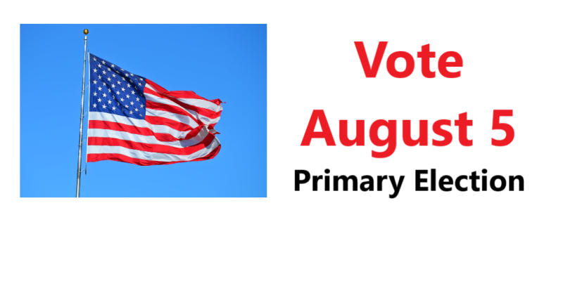 Aug 5 Primary Election
