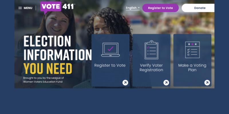 VOTE 411: Election Information You Need