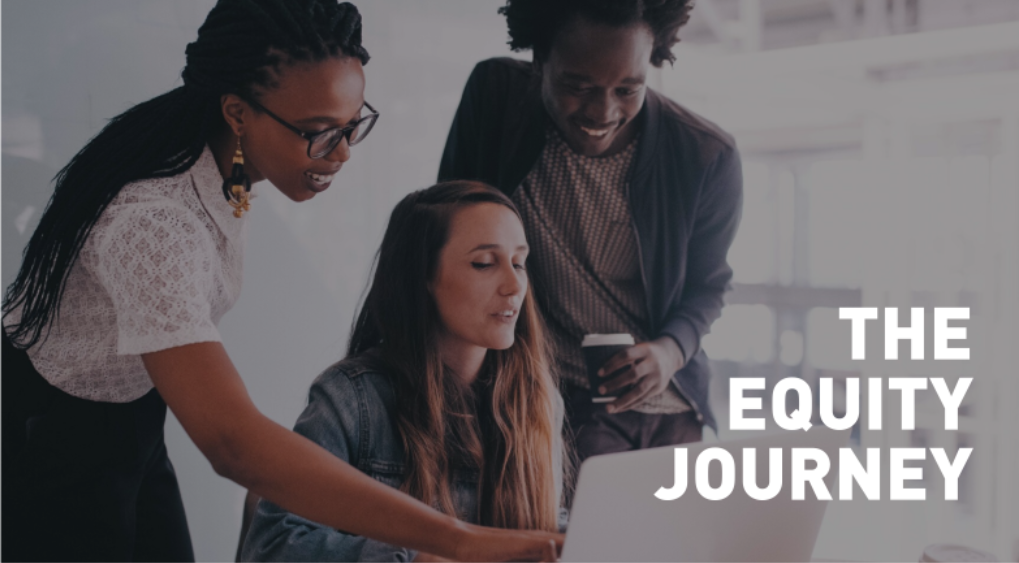 The Equity Journey