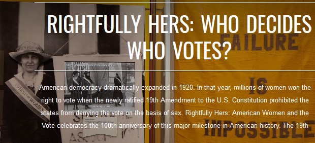 Rightfully Hers National Archives Museum