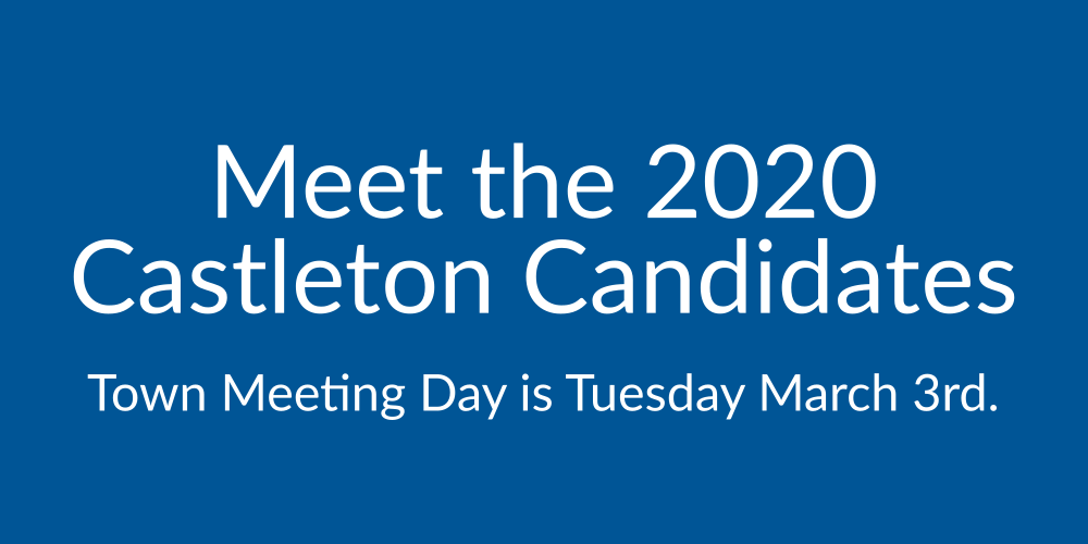 Click here for the 2020 Castleton Vermont Meet the Candidates Guide
