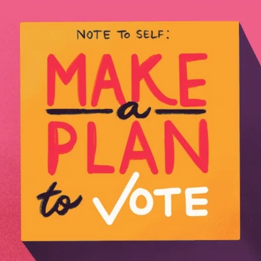 Make a plan to vote