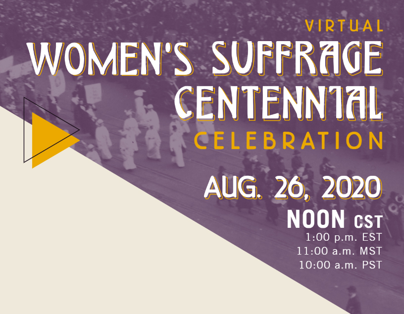 Event flyer for the Virtual Women's Suffrage Centennial Event