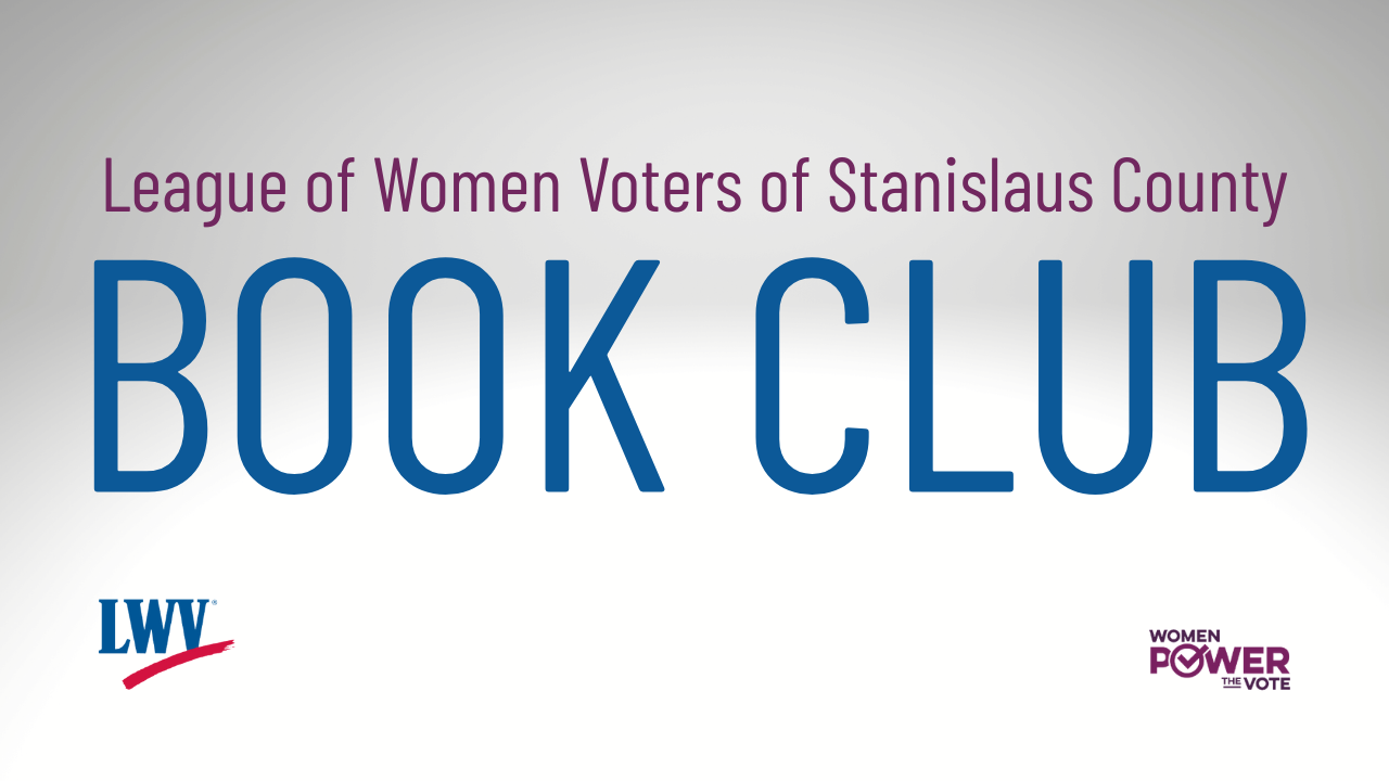 League of Women Voters of Stanislaus County Book Club